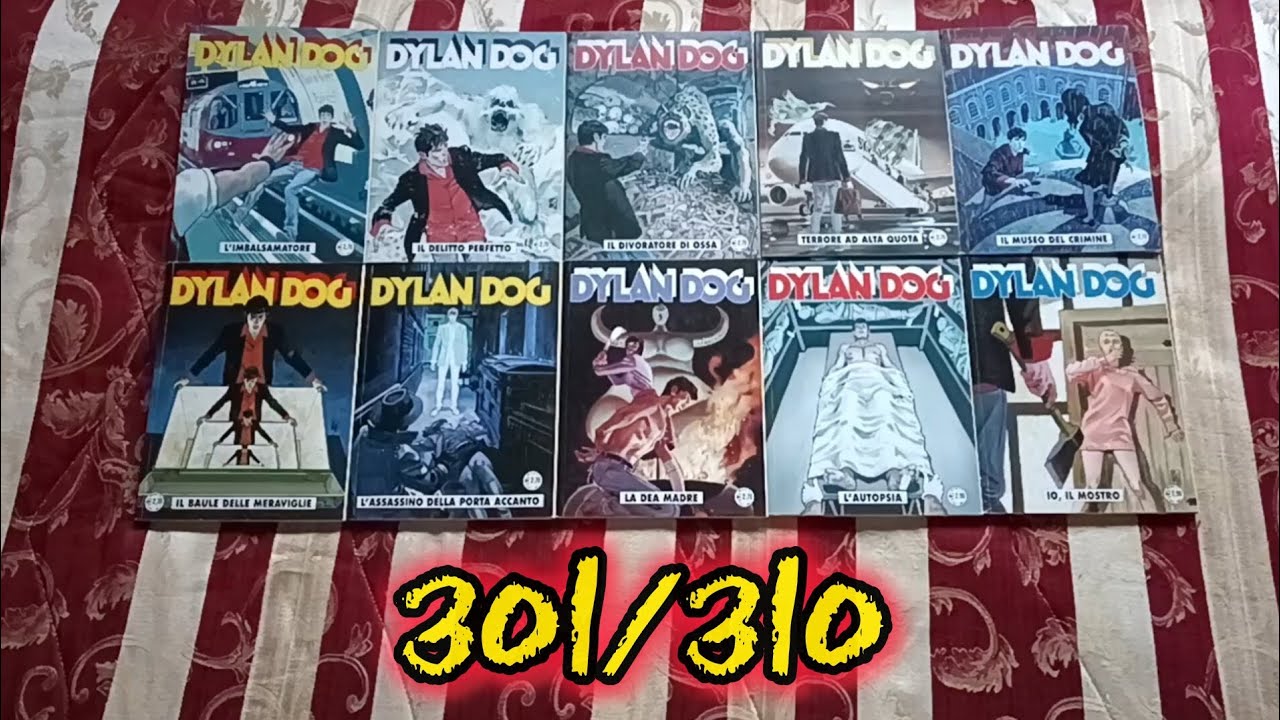 DYLAN OLD #31 - DYLAN DOG dal n. 301 al n. 310. L'esordio di Gerasi e uno Stano Super! 🔥⚡💭💯🖤