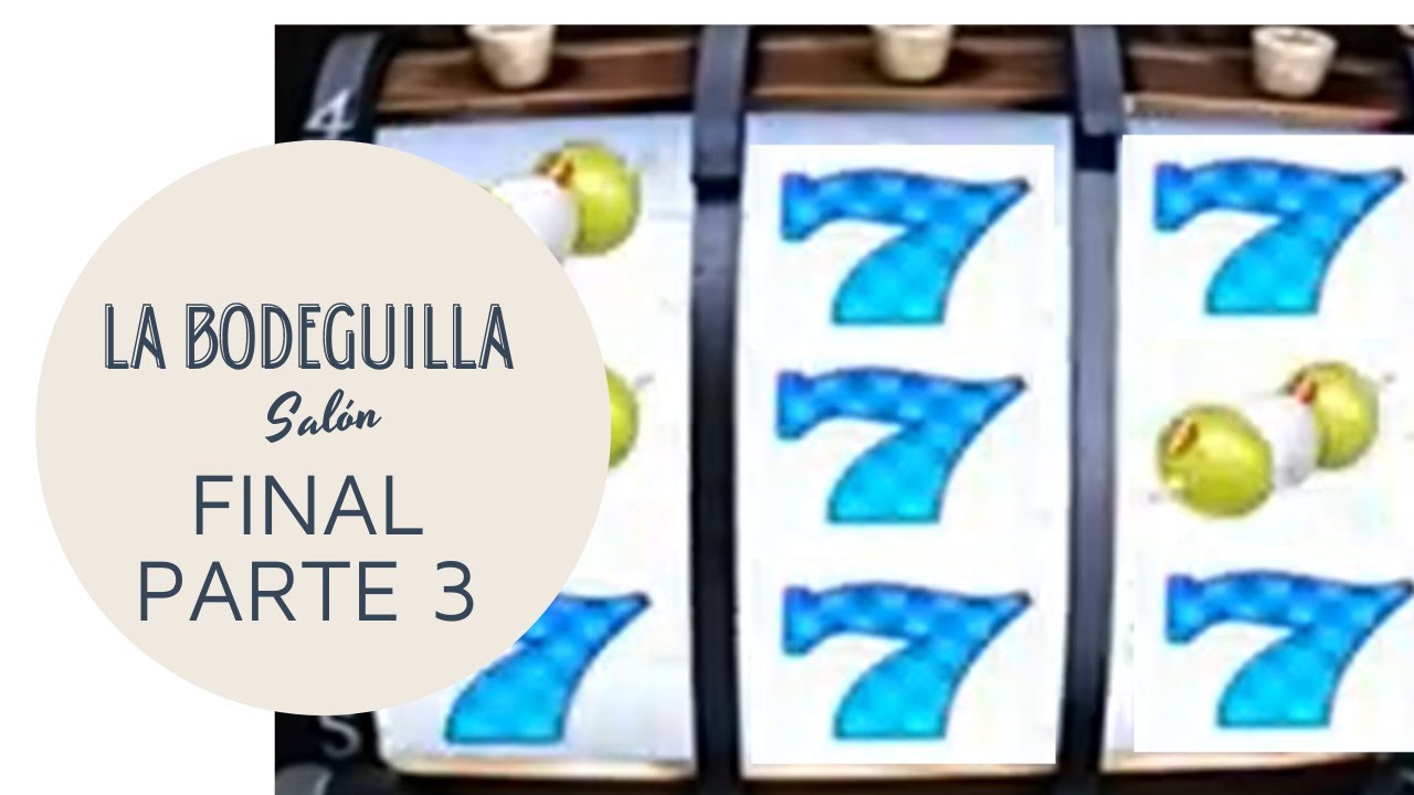127- La bodeguilla Gigames Salón 1000€ Parte #127 ÚLTIMO CAPITULO, PARECE QUE QUIERE SEGUIR EL CICLO