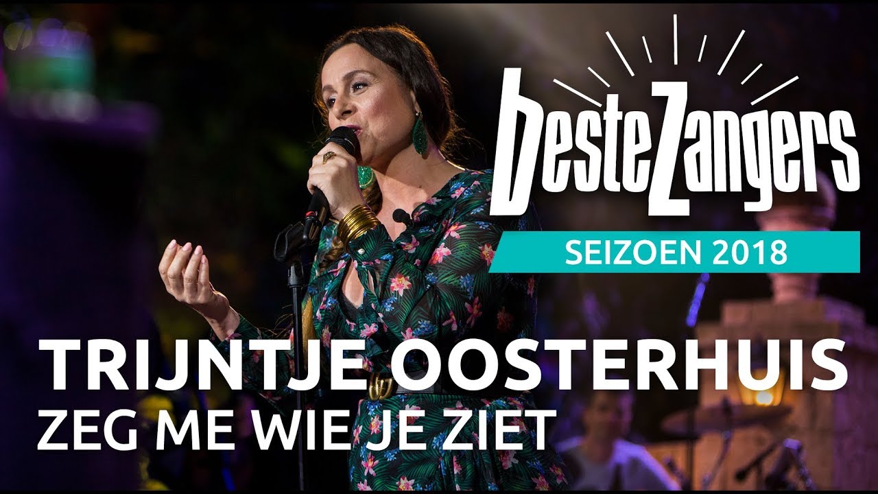 Trijntje Oosterhuis - Zeg me wie je ziet | Beste Zangers 2018