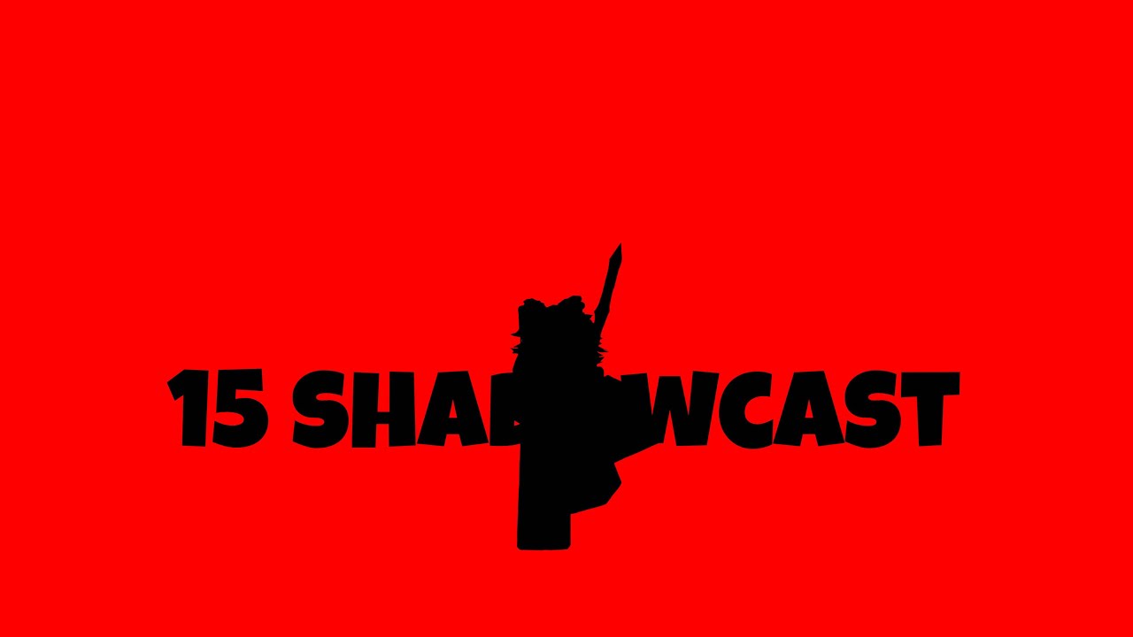 15 Shadowcast | Climbing Chime! (DW)