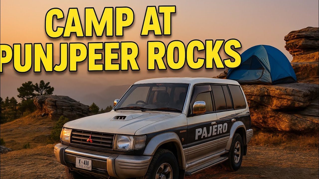 We did Camping at Panjpeer Rocks.