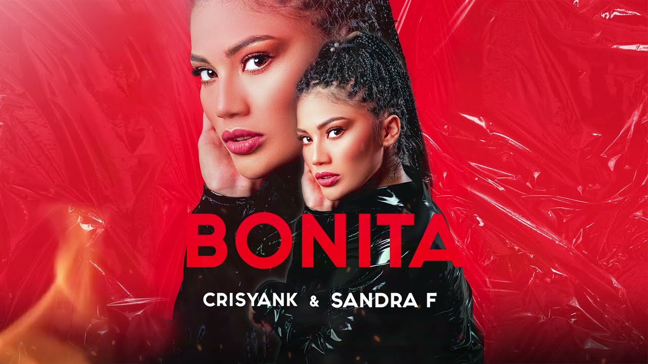 CRISYANK X SANDRA F - BONITA (AUDIO OFICIAL)