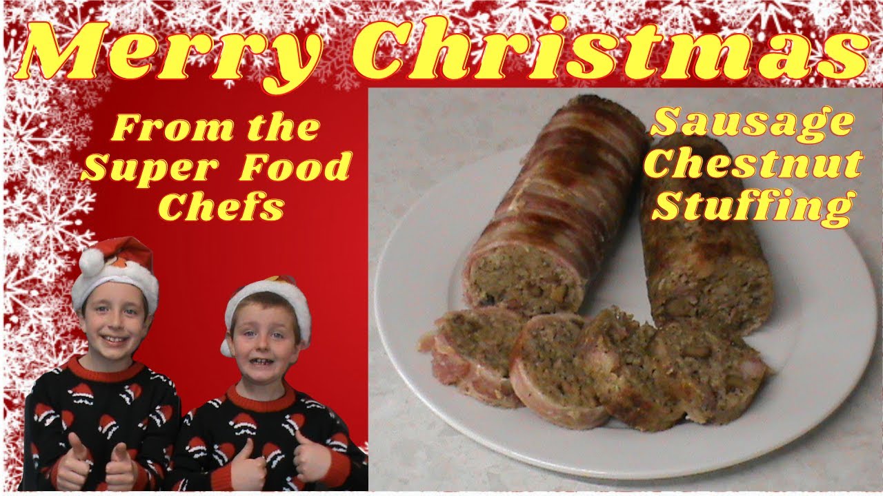Christmas Sausage Meat & Chestnut Stuffing by the Super Food Chefs Family. Enjoy