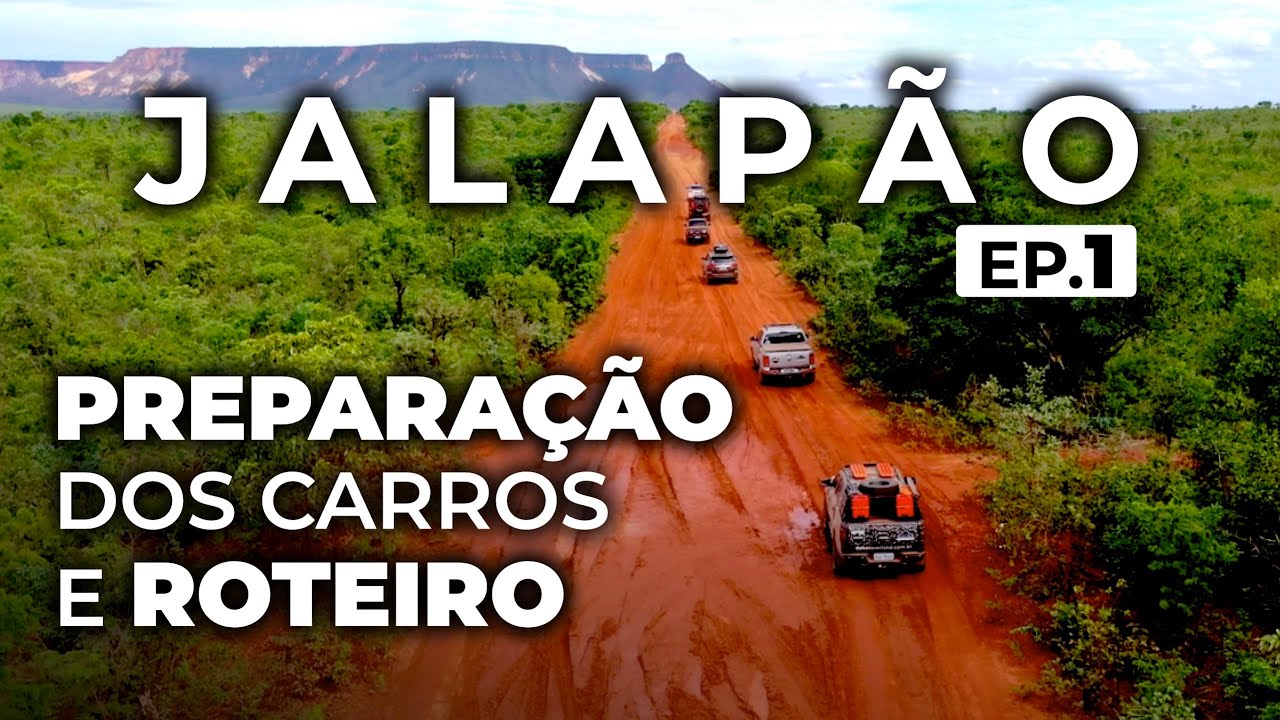 Ep.1: como preparar os carros e planejar uma grande viagem • Expedição Jalapão 4x4