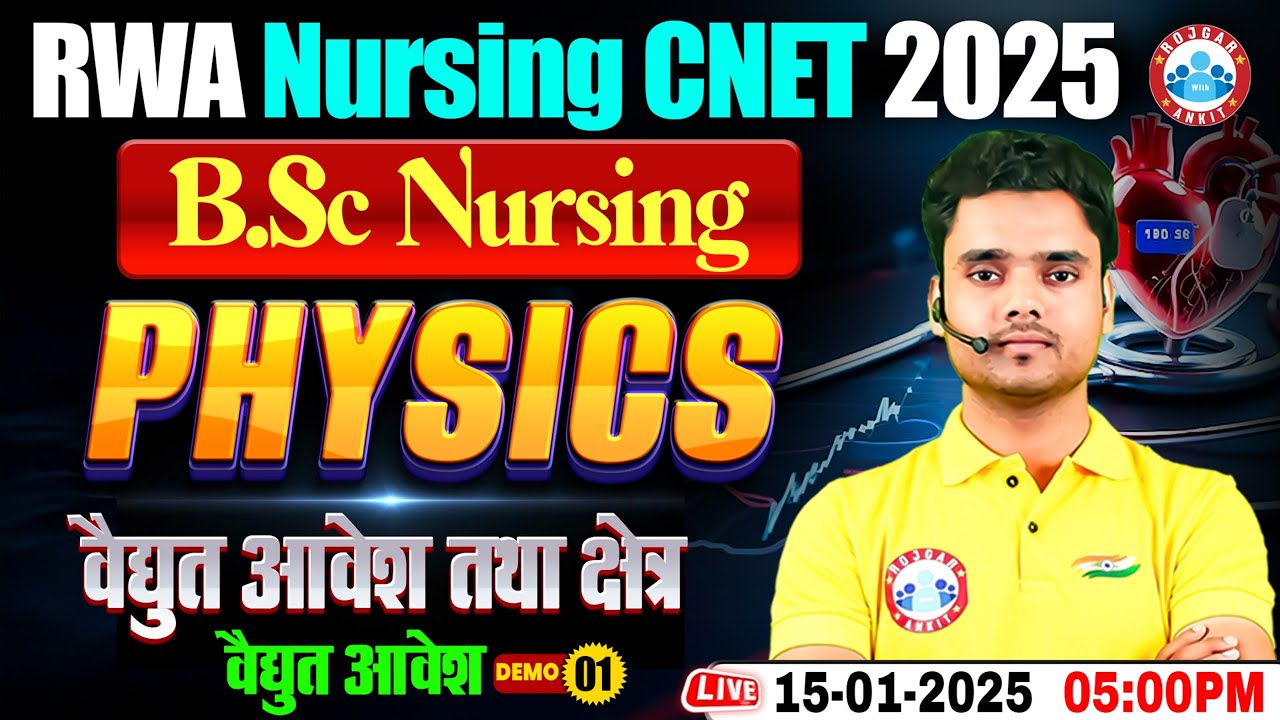 UP BSc Nursing Physics Electric Charge and Field | Demo #1 | Physics For CNET 2025 Exam By Rohit Sir