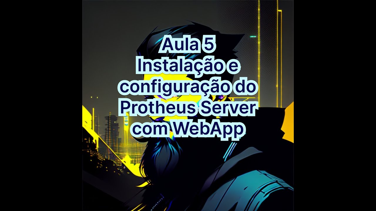 Aula 5 - Como instalar o ERP Totvs Protheus com WebApp release 12.1.2410