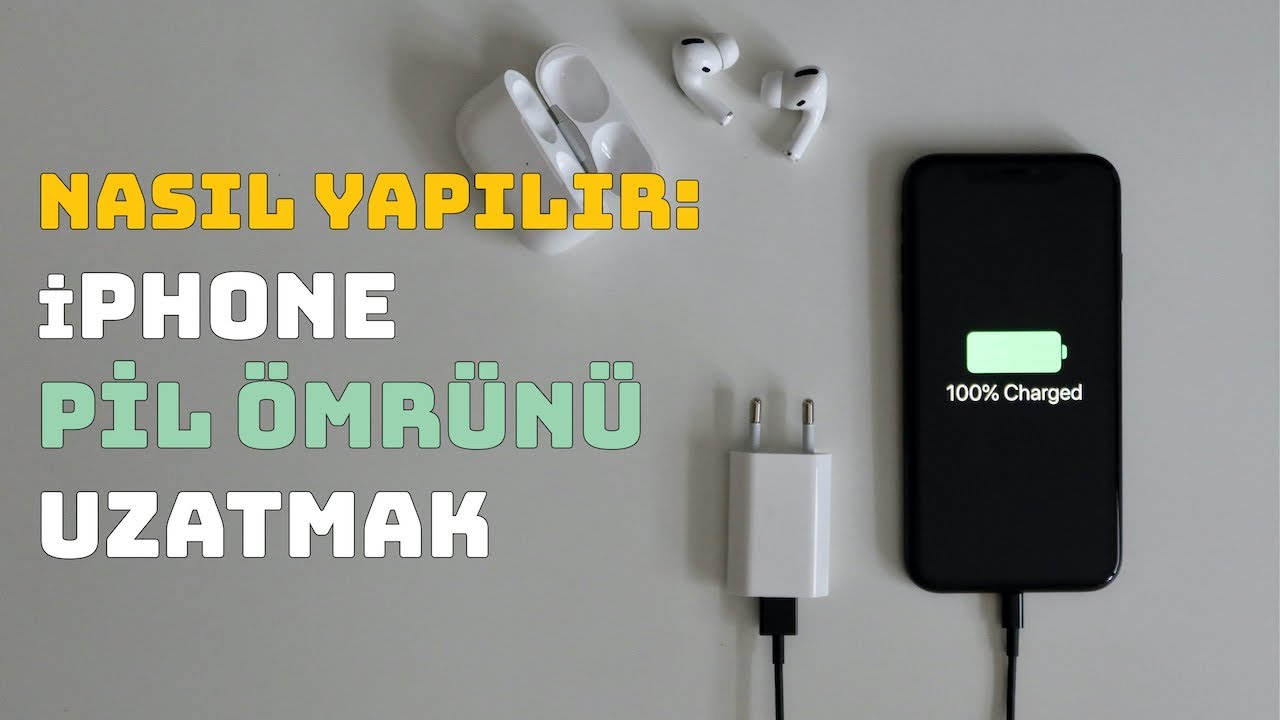 iPhone pil ömrünü ve pil kullanım süresini nasıl uzatabilirsiniz?