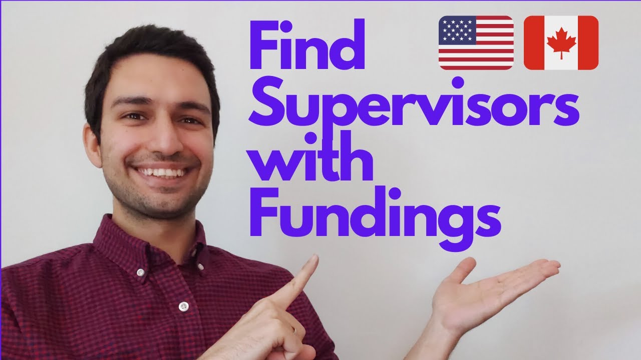 Finding Supervisors WITH FUNDINGS in the US and Canada