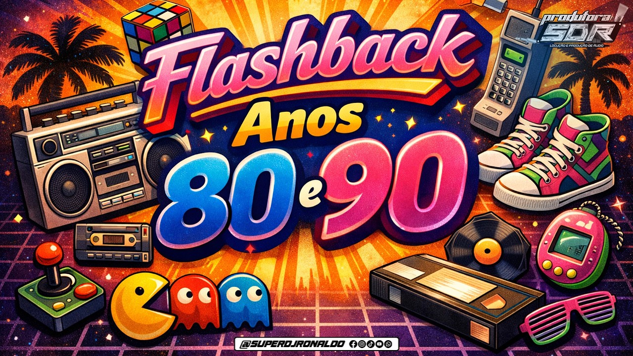 🔥 NOSTALGIA PURA! Flashback Anos 80 e 90 | S&oacute; Hits Inesquec&iacute;veis!