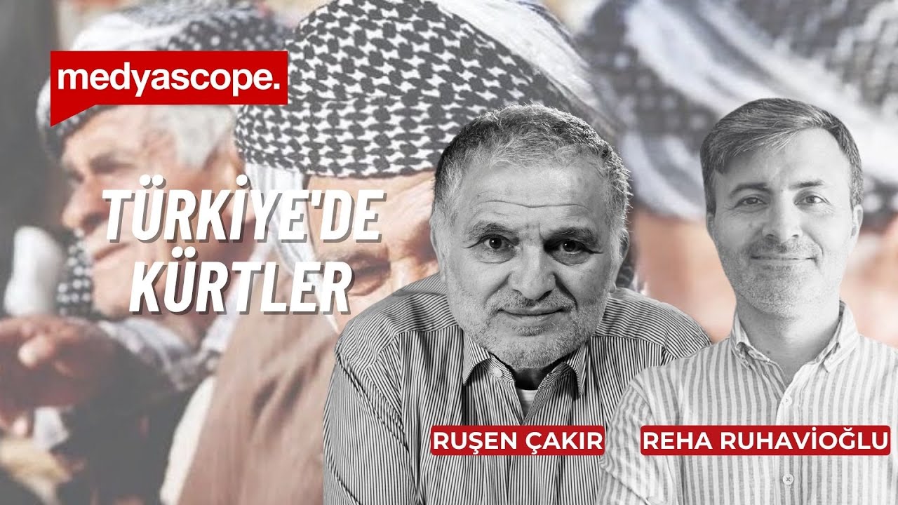Türkiye'de Kürt olmak | Ruşen Çakır ve Reha Ruhavioğlu yorumluyor