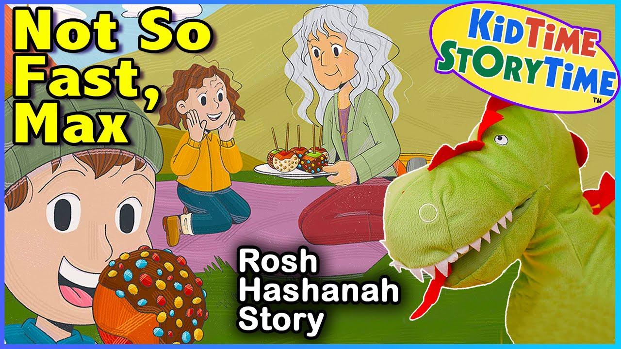 Not So Fast, Max! 🍎 Rosh Hashanah for Kids Story Read Aloud