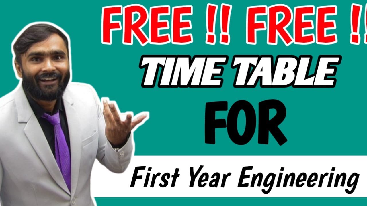 TIME TABLE FOR FIRST YEAR ENGINEERING|PRADEEP GIRI