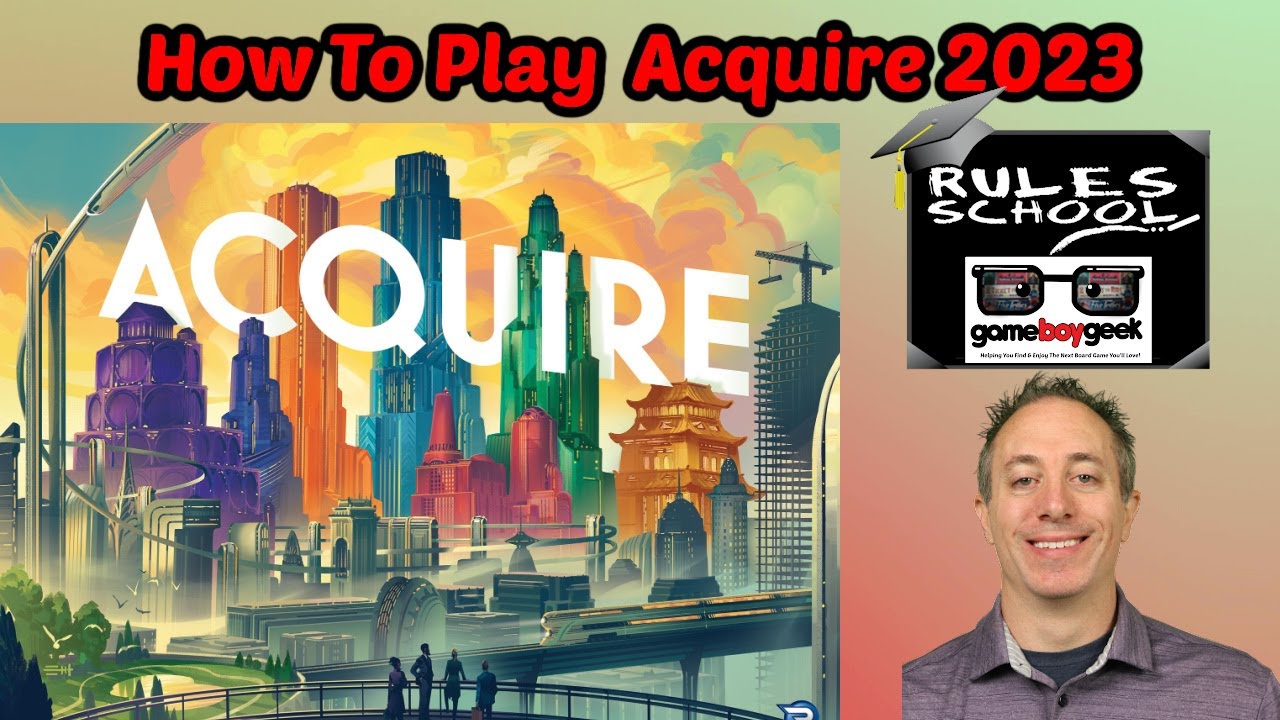 How to Play Acquire (Rules School)