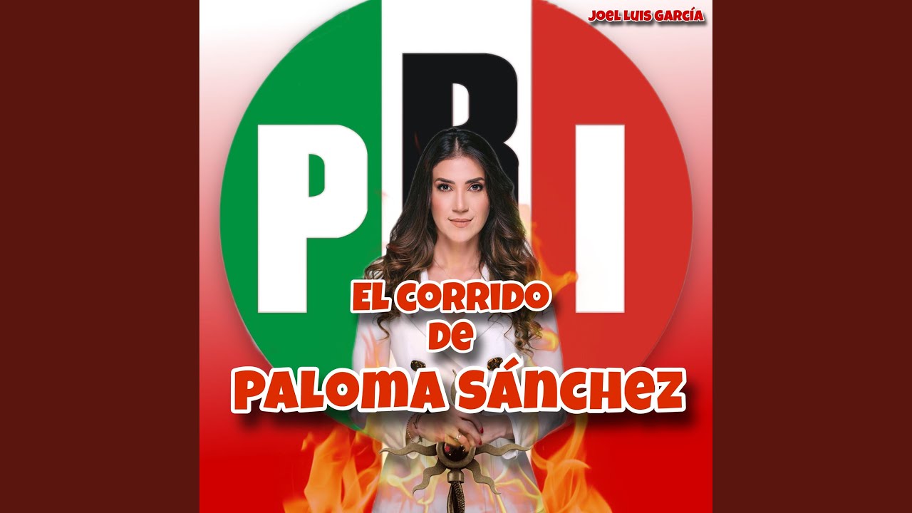 El Corrido De Paloma Sánchez