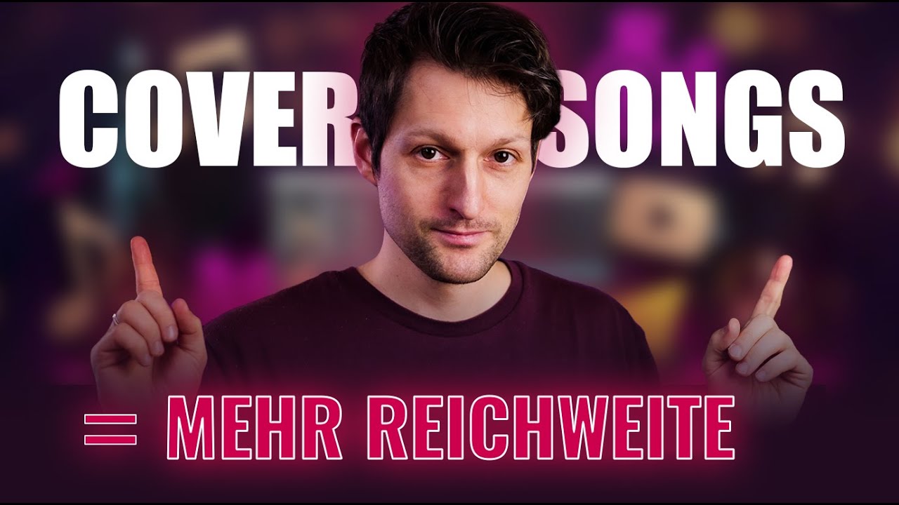 Reichweite aufbauen und Geld verdienen mit Coversongs 🔥