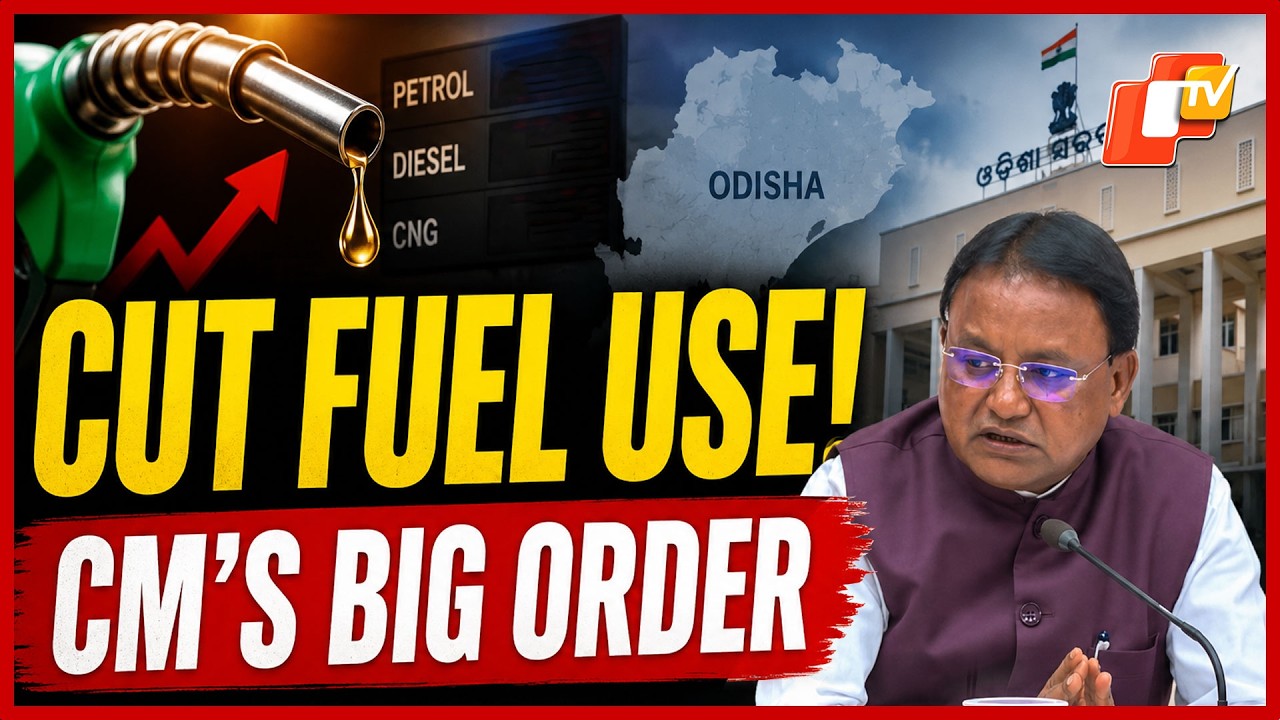 Odisha Govt Orders Fuel Saving Measures Amid Price Rise