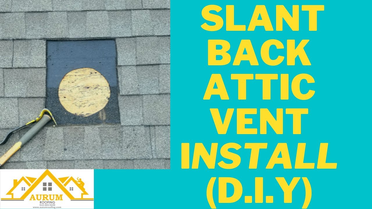 (Step by Step)How-To Install Slant Back Attic Vents! Like a PRO