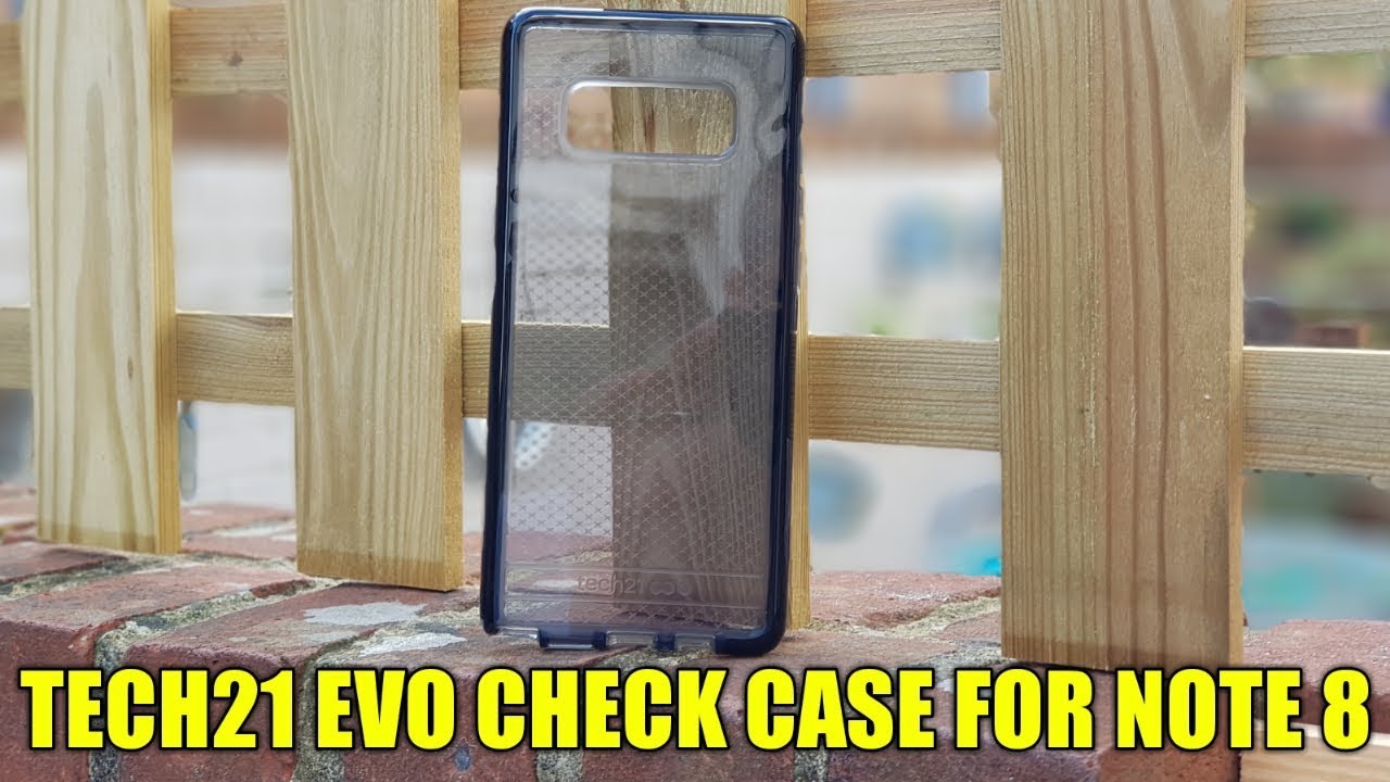 Tech21 Evo Check Case for Galaxy Note8 Review