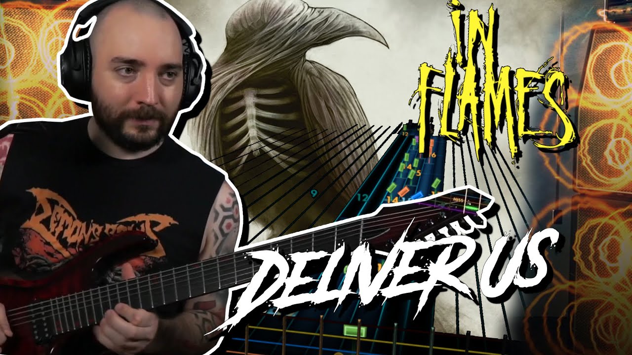 Rocksmith 2014 In Flames - Deliver Us | Rocksmith Gameplay | Rocksmith Metal Gameplay