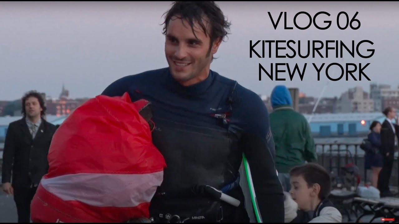 VLOG 06 - KITESURF NYC - Antoine Auriol