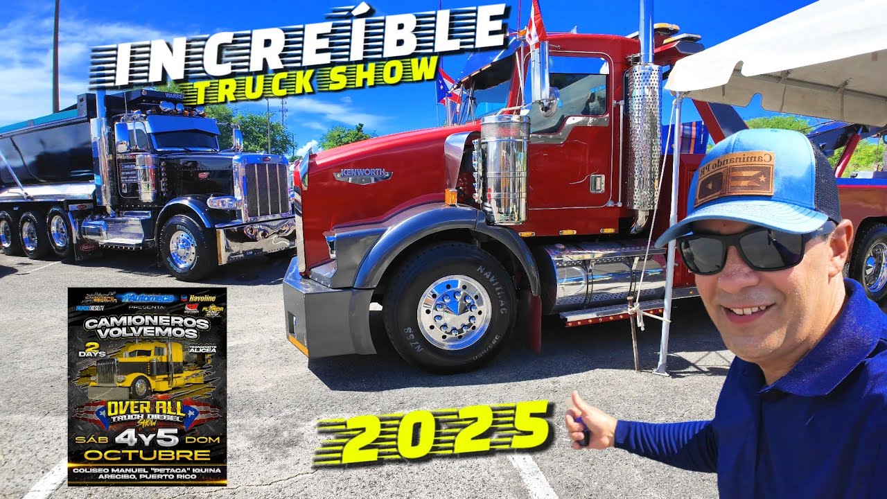INCREÍBLE TRUCK SHOW DE ARECIBO 2025 🇵🇷