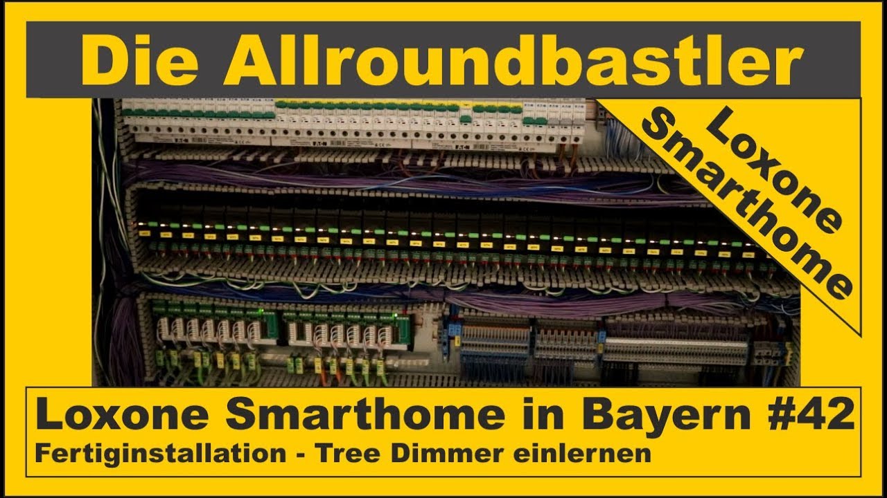 Loxone Smarthome - Fertiginstallation in Bayern #42 - Tree Dimmer einlernen