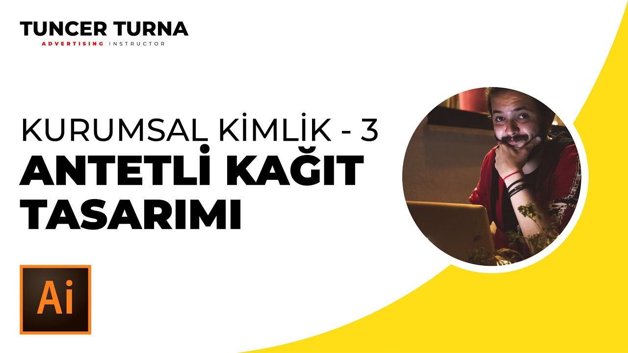 Kurumsal Kimlik 3 - Antetli Kağıt Tasarımı