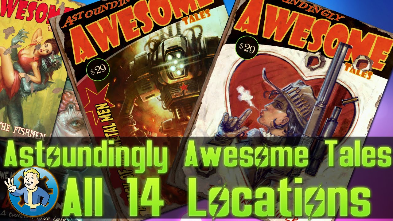 Fallout 4 - LOCATION GUIDE OF ALL ASTOUNDINGLY AWESOME TALES MAGAZINES