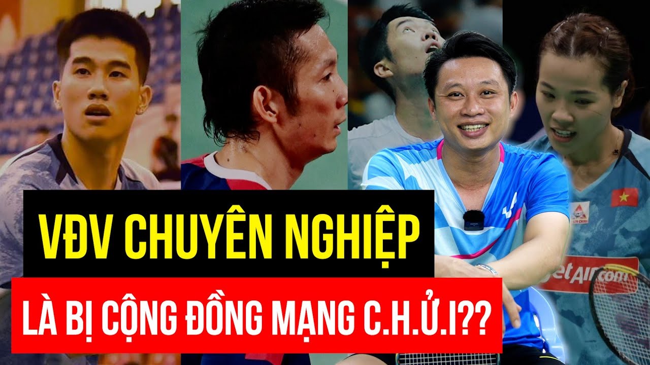 ĐƯỢC VÀ MẤT khi trở thành VĐV CẦU LÔNG CHUYÊN NGHIỆP???
