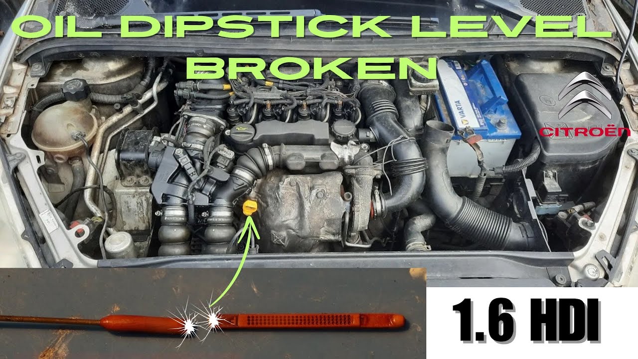 Citroen C4 Picasso Broken oil level dipstick , jauge d'huile , Ölstandsmessstab ,astina livello olio