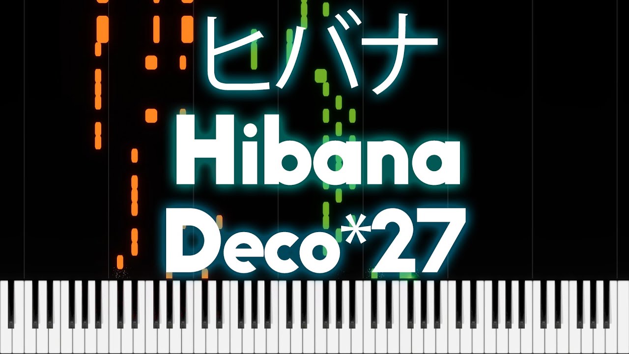 Hatsune Miku - Hibana (ヒバナ) - PIANO MIDI