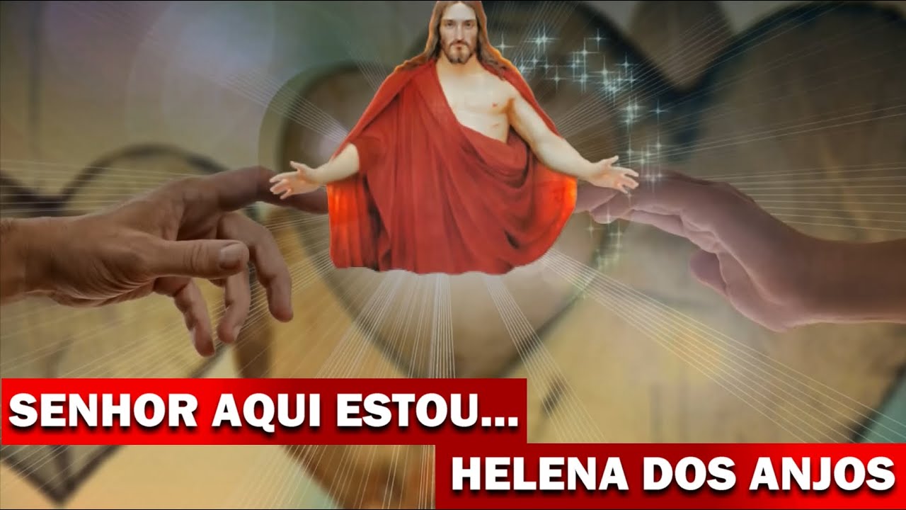 SENHOR AQUI ESTOU - NA VOZ DE HELENA DOS ANJOS