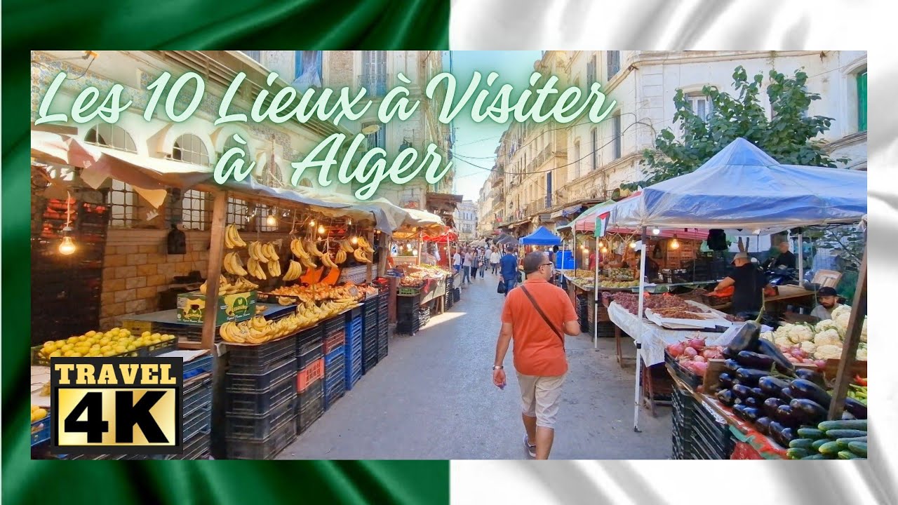 Les 10 Lieux Importants &agrave; Visiter Absolument &agrave; Alger 🇩🇿  #algerie #voyage