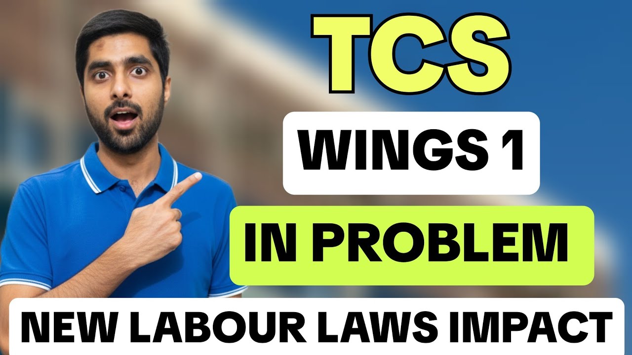 TCS Wings 1 in Trouble 😱 | New Labour Laws Impact 2026 Leaked Plan Ahead
