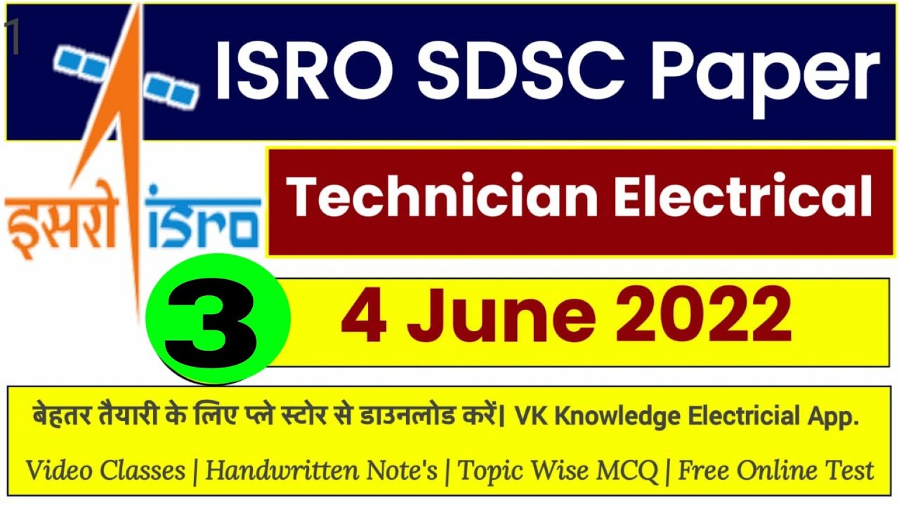 ISRO Satish dhawan Technician Electrical solved paper 2022
