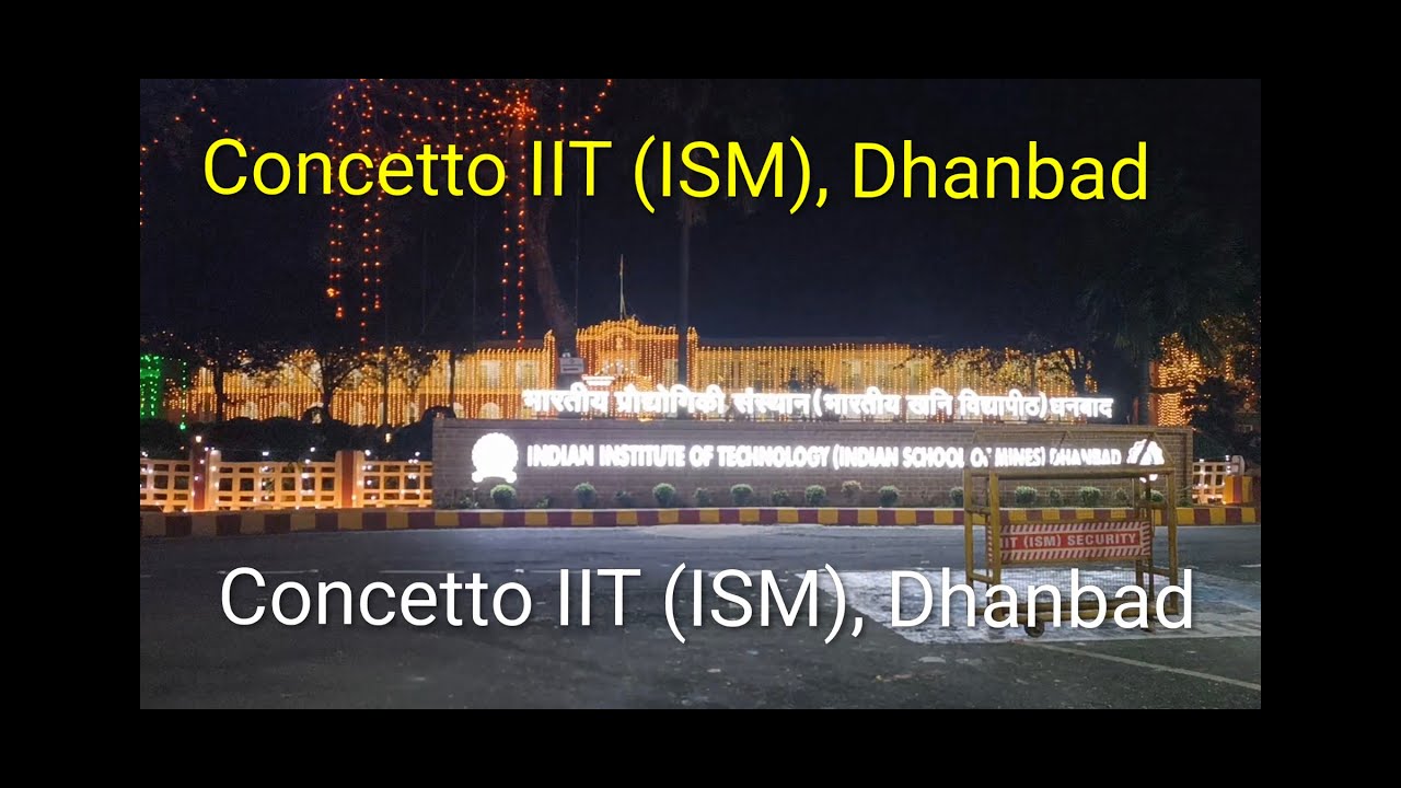 Concetto IIT (ISM), Dhanbad 2K25 |