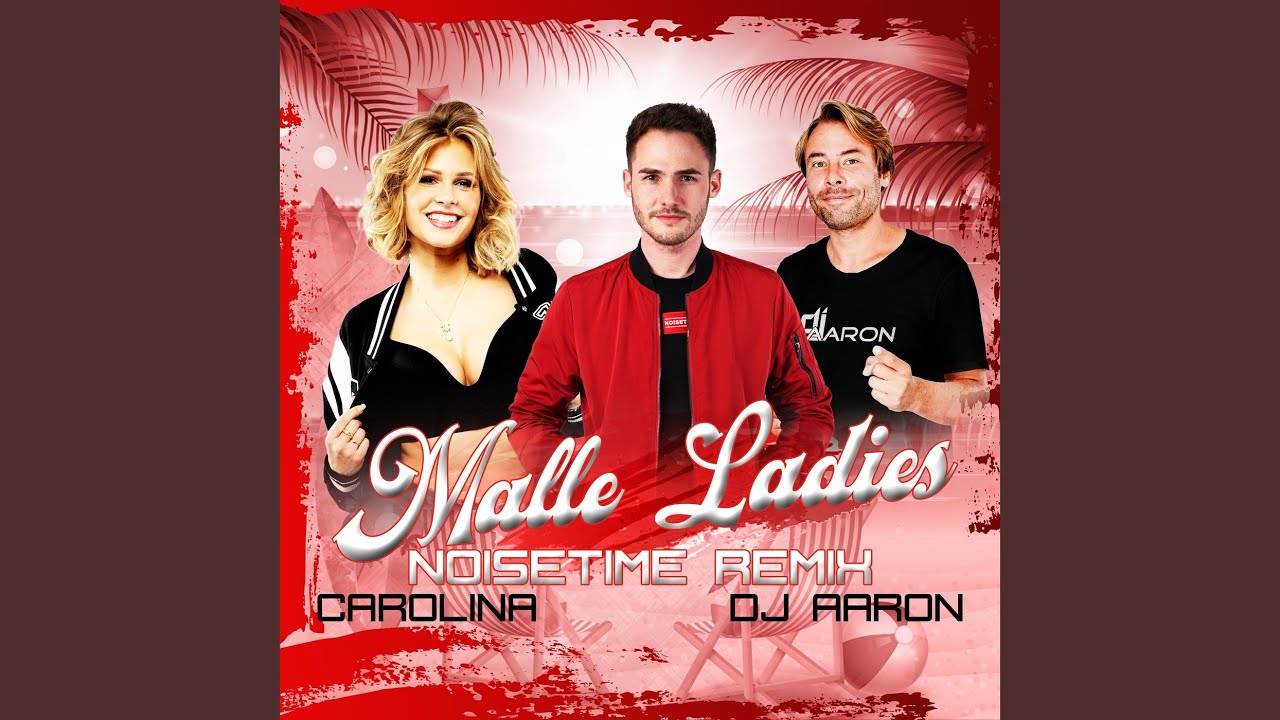 Malle Ladies (NOISETIME Remix)