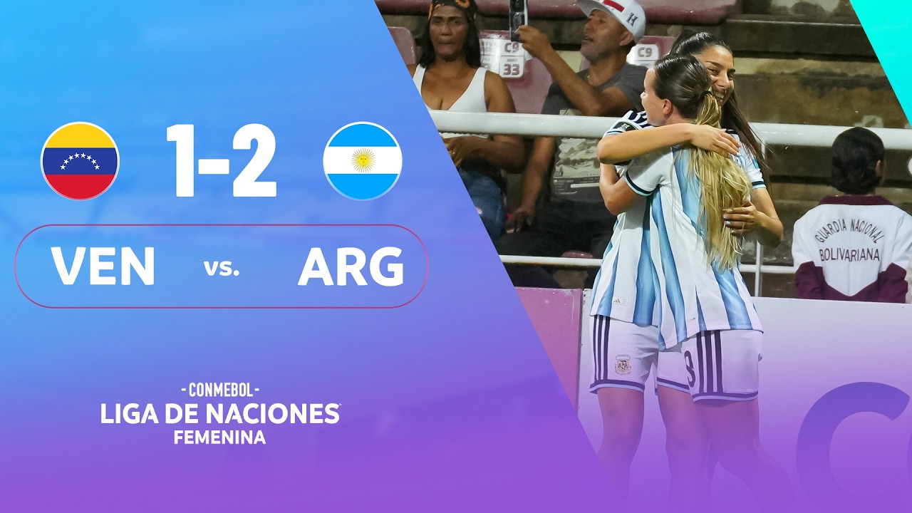 VENEZUELA vs. ARGENTINA | HIGHLIGHTS | CONMEBOL LIGA DE NACIONES FEMENINA