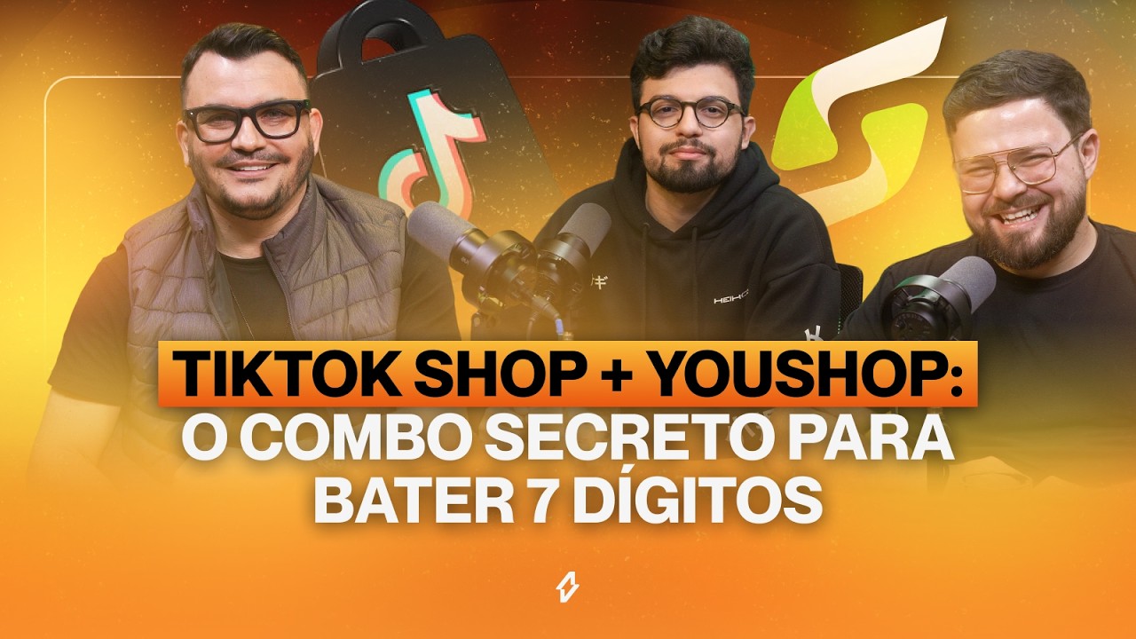 O combo secreto para bater 7 dígitos no TikTok Shop