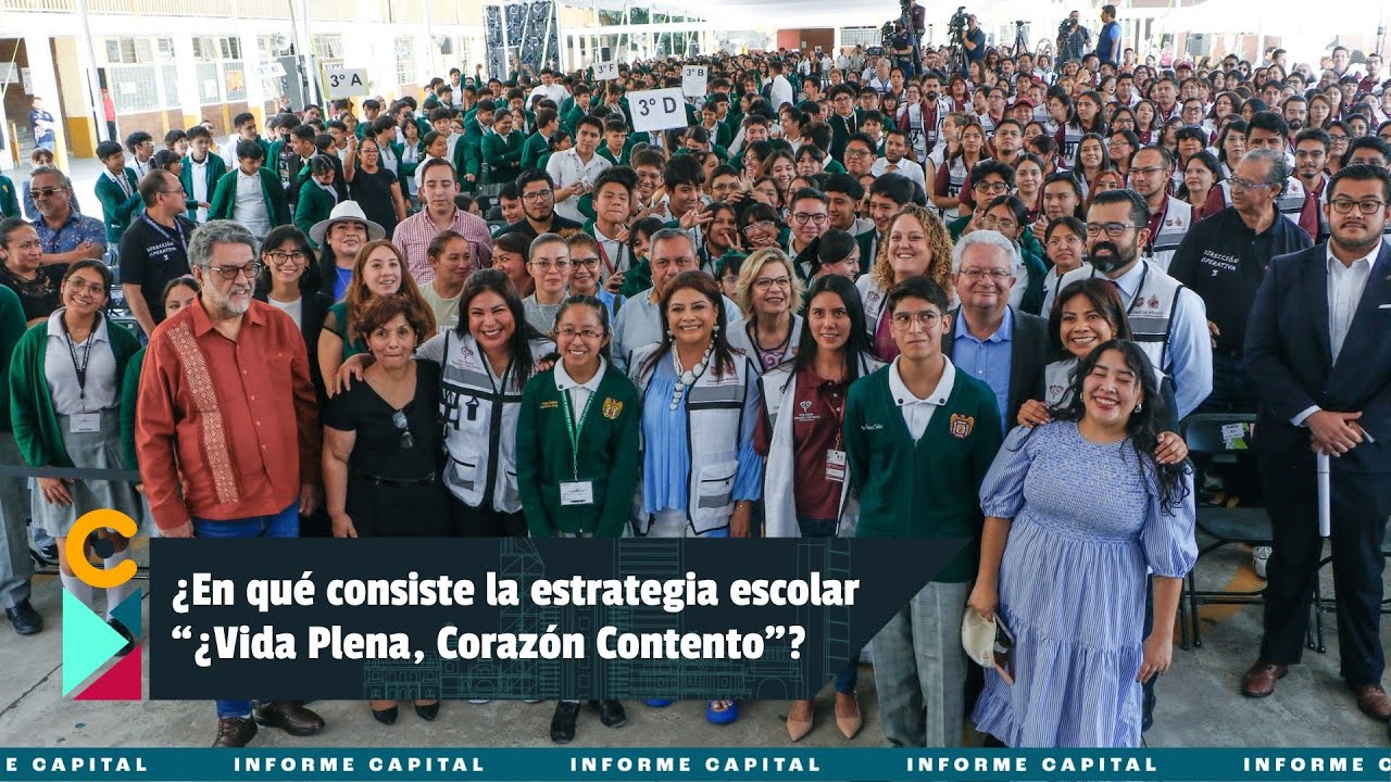 ¿En qué consiste la estrategia escolar “Vida Plena, Corazón Contento”? I Informe Capital