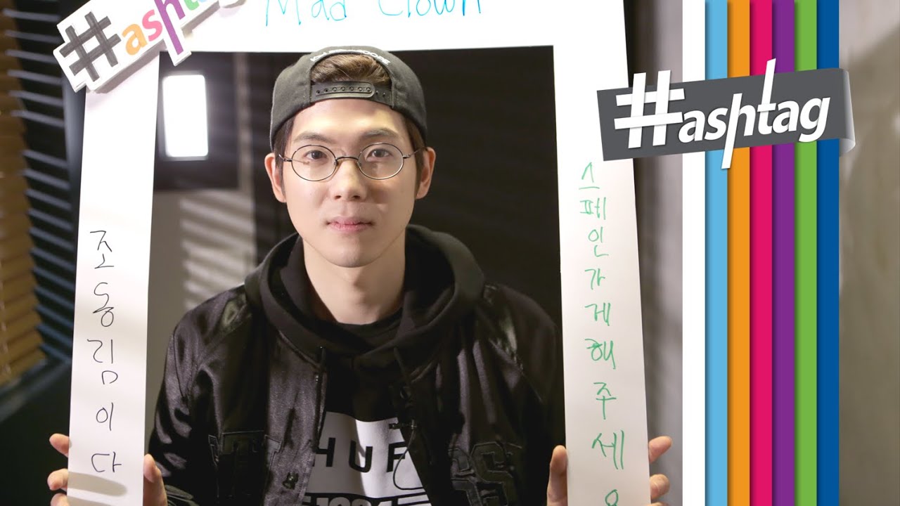 #hashtag(해시태그): Mad Clown(매드클라운) _ Fire(화) [ENG/JPN/CHN SUB]
