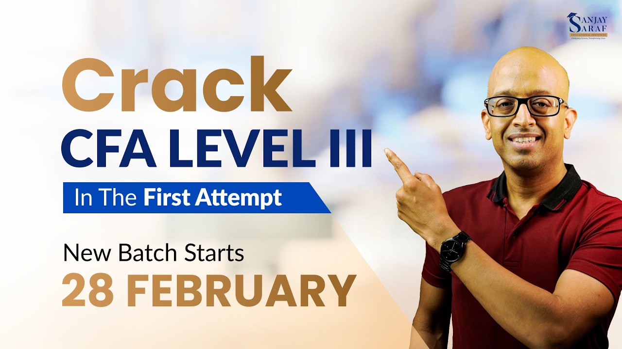 Learn How CFA Level 3 Is Really Tested | New Batch Starts 28 Feb