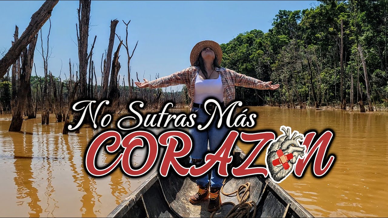 Anais Salami - No Sufras Más Corazón (Video Oficial)