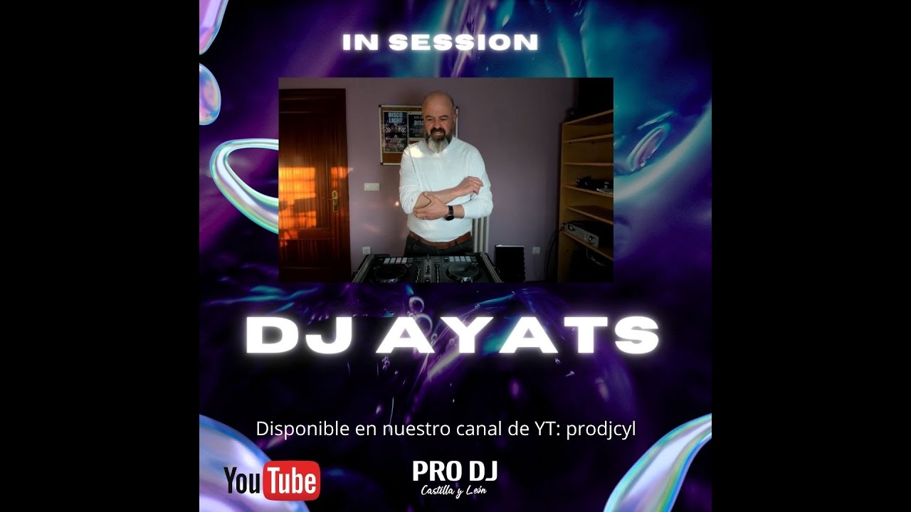 Dj Ayats in session 26/03/25