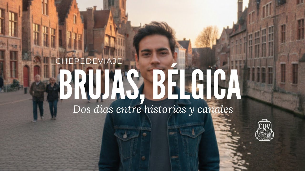 ¿Es BRUJAS la ciudad más hermosa de BÉLGICA? 🤔 | Chepe de viaje 