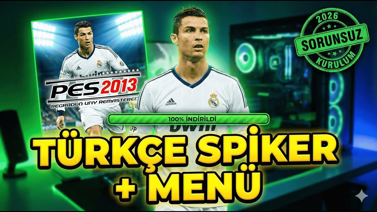 PES 2013 Nasıl İndirilir ve Kurulur ? (Türkçe Spiker + Türkçe Menü) - Sorunsuz Kurulum 2026