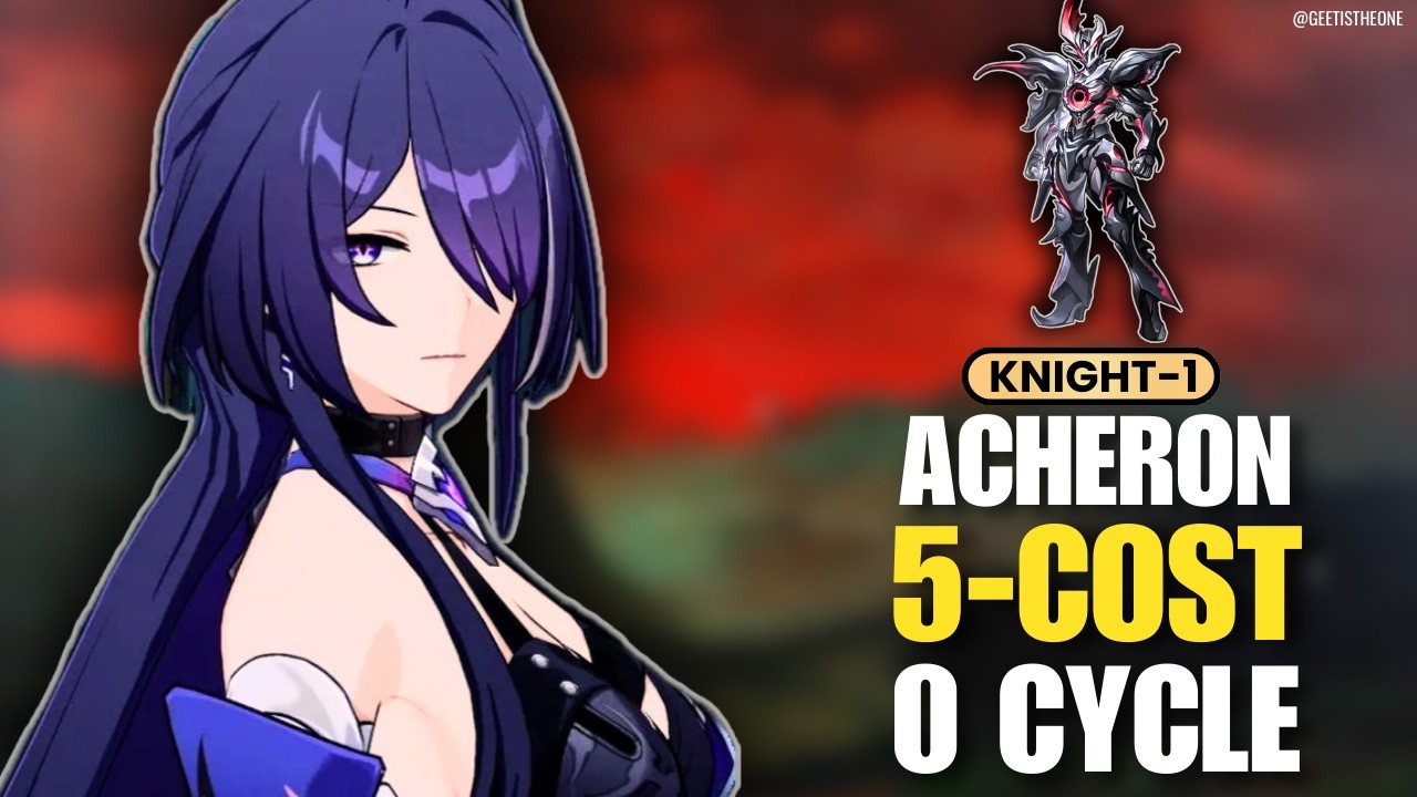 E0 Acheron Defies Fate Again… Even in 4.0 (5-Cost No Eidolons)