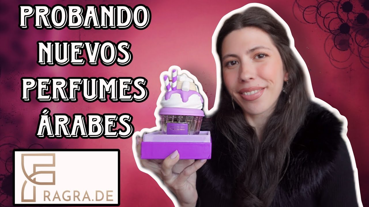 PROBANDO NUEVOS PERFUMES ÁRABES ( FRAGRA.DE )