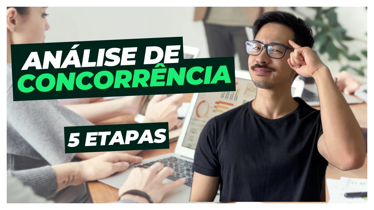 Como fazer análise de concorrência (5 etapas)