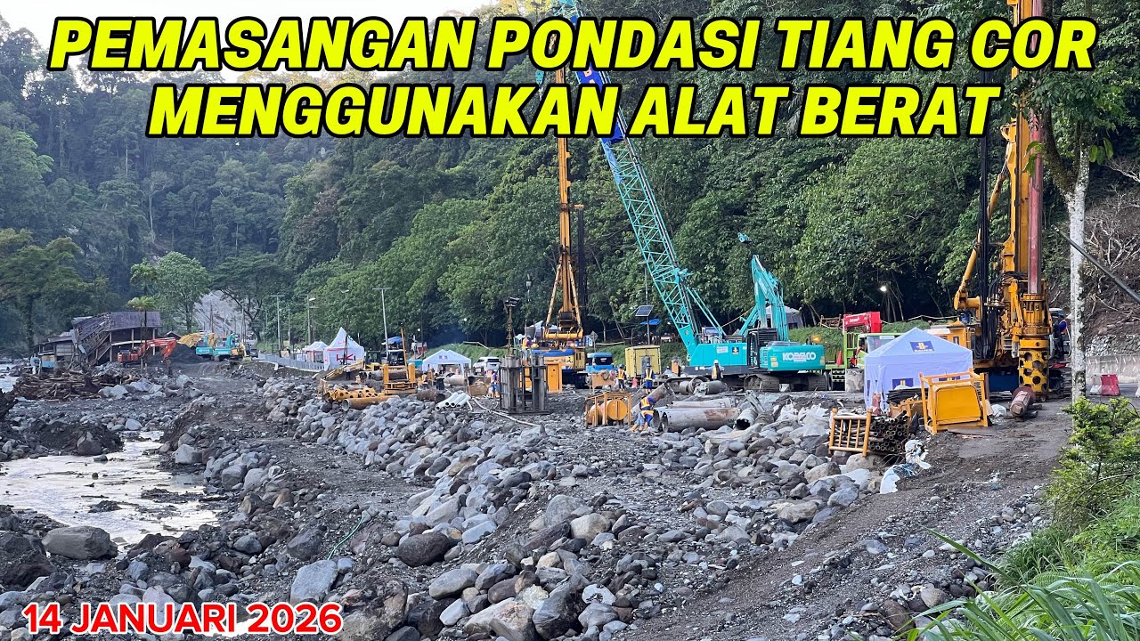 PEMASANGAN Tiang cor Sepanjang Jalan Lembah Anai 14 Januari 2026 (update)